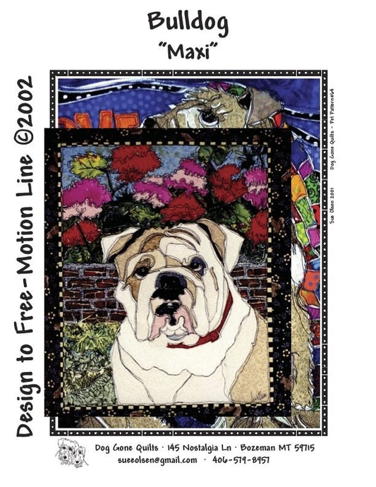 Bulldog "Maxie" Quilt Pattern, Approximately Size 20” x 25”, Design to Free-Motion Line from Dog Gone Quilts