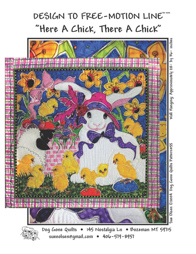 Here A Chick, There A Chick Quilt Pattern, Approximately Size 28” x 36”, Design to Free-Motion Line from Dog Gone Quilts