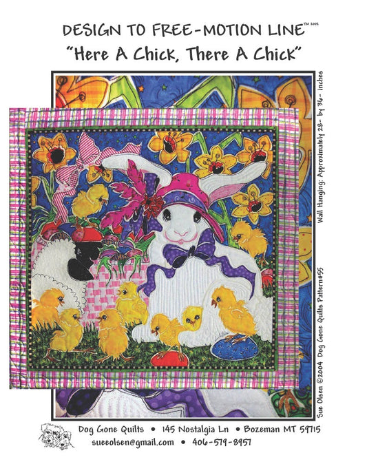 Here A Chick, There A Chick Quilt Pattern, Approximately Size 28” x 36”, Design to Free-Motion Line from Dog Gone Quilts