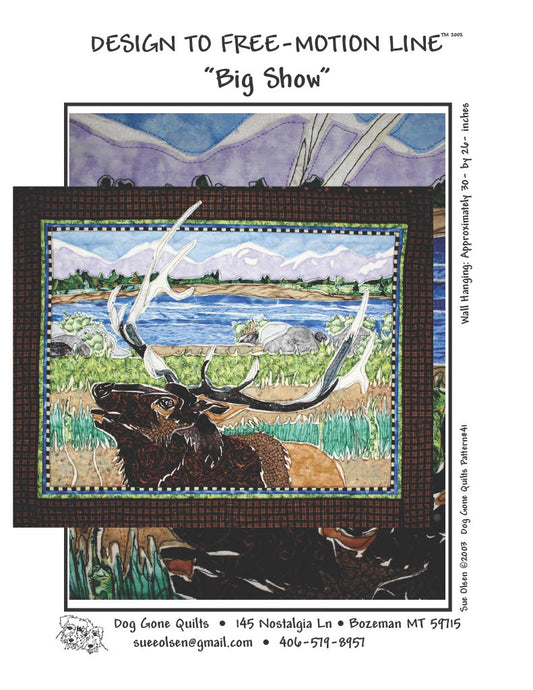 Big Show Quilt Pattern, Approximately Size 30” x 25”, Design to Free-Motion Line from Dog Gone Quilts