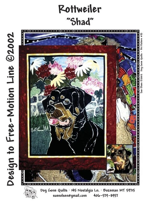 Rottweiler " Shad" Quilt Pattern, Approximately Size 20” x 25”, Design to Free-Motion Line from Dog Gone Quilts