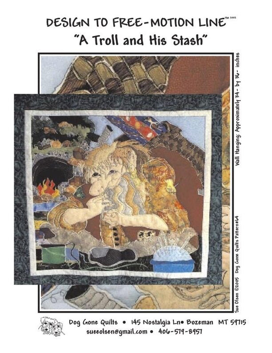 A Troll and His Stash Quilt Pattern, Approximately Size 34” x 30”, Design to Free-Motion Line from Dog Gone Quilts