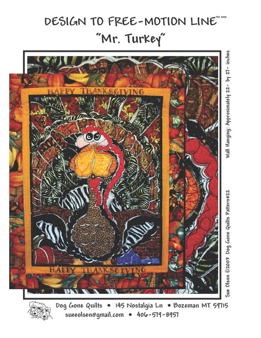 Mr. Turkey Quilt Pattern, Approximately Size 22” x 27”, Design to Free-Motion Line from Dog Gone Quilts