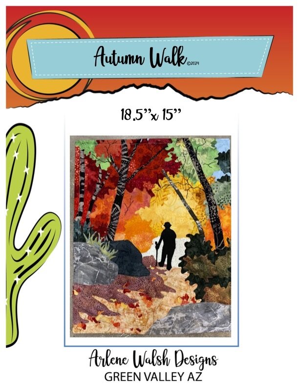 Autumn Walks Quilt Pattern - An Arlene Walsh Design, Southwest Pattern, Fused Applique