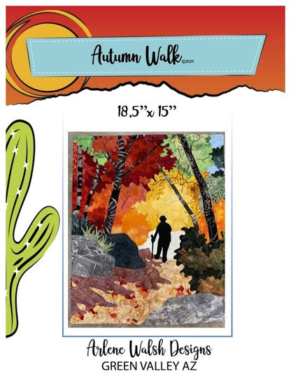 Autumn Walks Quilt Pattern - An Arlene Walsh Design, Southwest Pattern, Fused Applique